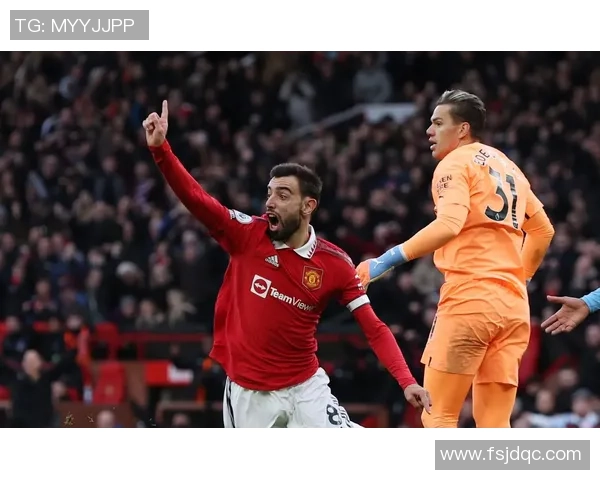 曼城与曼联英超巅峰对决精彩回放全程回顾与分析 曼城与曼联英超巅峰对决精彩回放全程回顾与分析