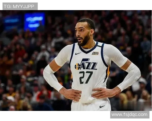 鲁迪戈贝尔：从防守巨星到篮球场上的领袖之路探秘